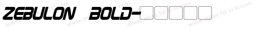 Zebulon Bold字体转换
